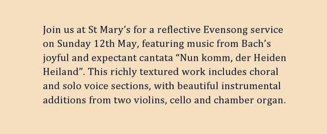 Join us 6pm Sun 12 May for a reflective Evensing service featuring music from Bach's joyful and expectant cantata 